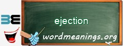 WordMeaning blackboard for ejection